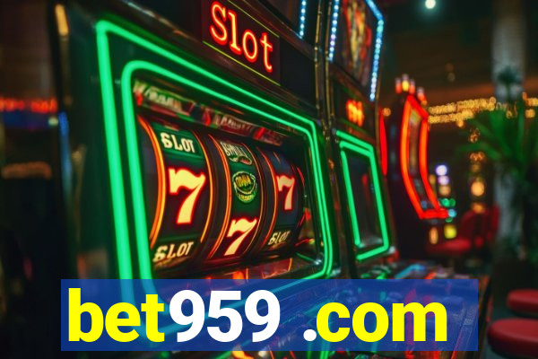 bet959 .com